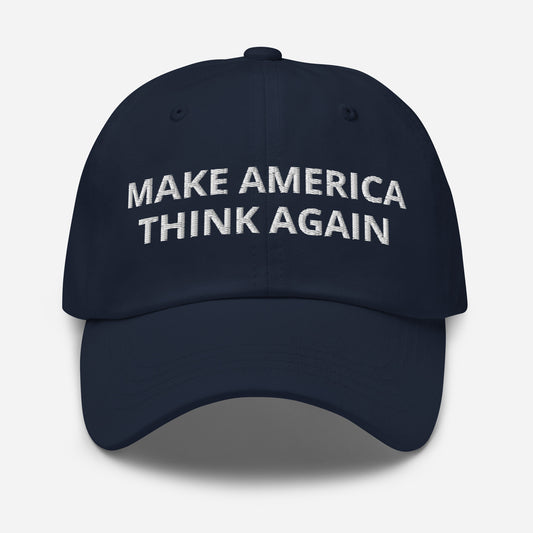 Make America Think Again Dad hat in blue