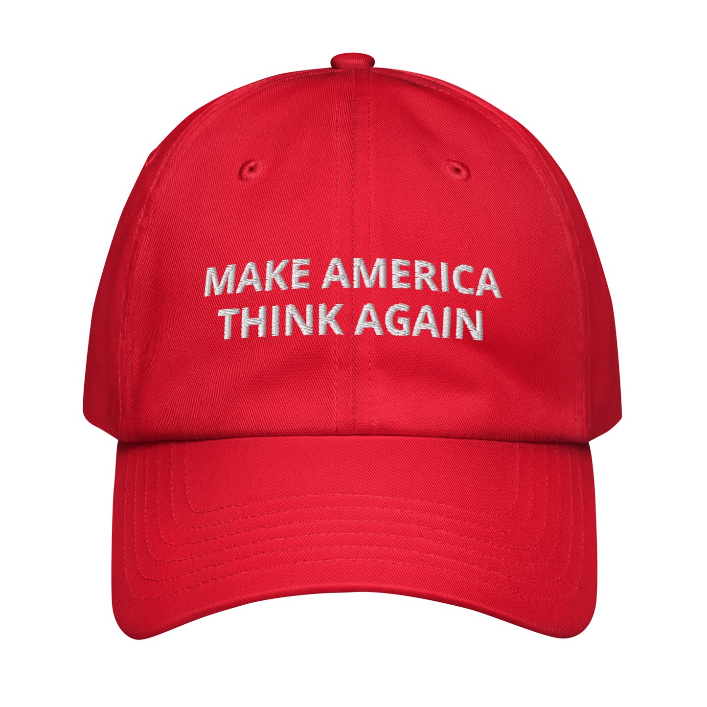 Deluxe Make America Think Again hat with a reminder to never be dumb